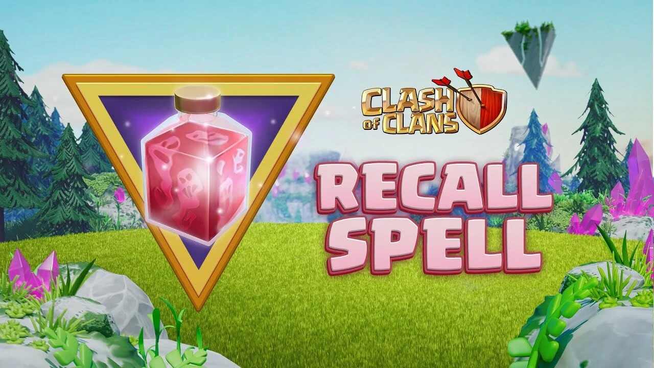 Clash of Clans Town Hall 15 Guide Recall Spell Supercell