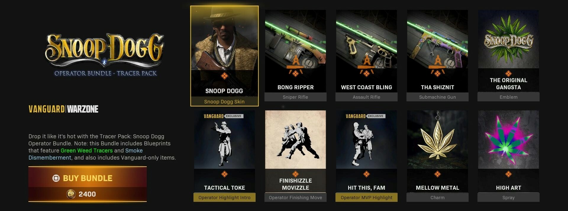 Snoop Dogg Operator Bundle