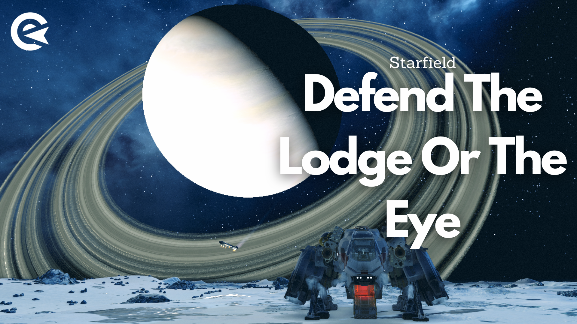 Starfield: ¿Deberías defender The Lodge o ir a The Eye?