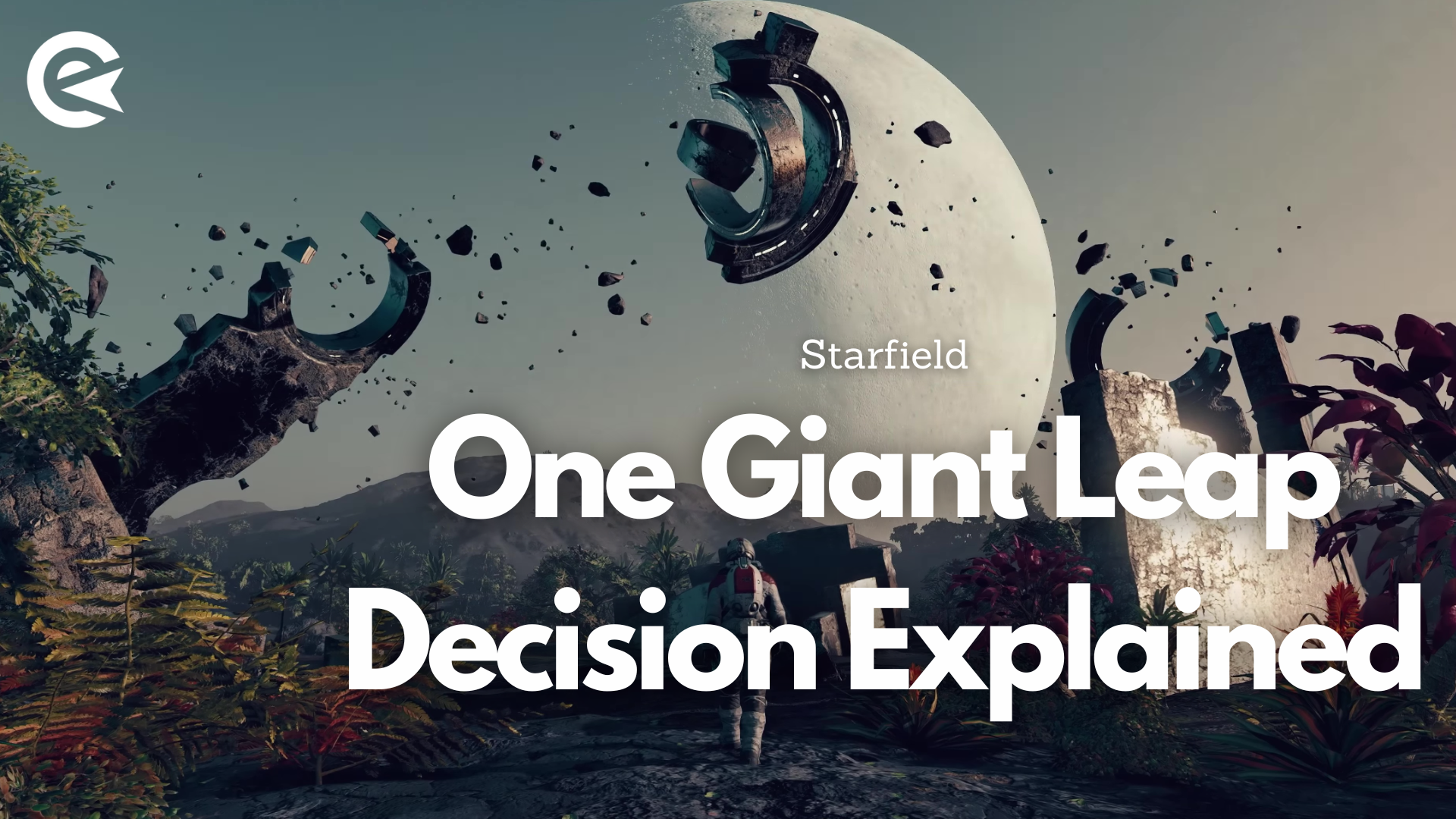 Starfield: Queda una elección final al final de 'One Giant Leap'.