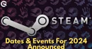 Steam Dates Sales Event Announced For 2024