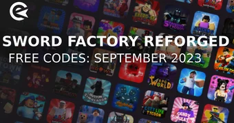 Sword Factory Reforged codes september 2023