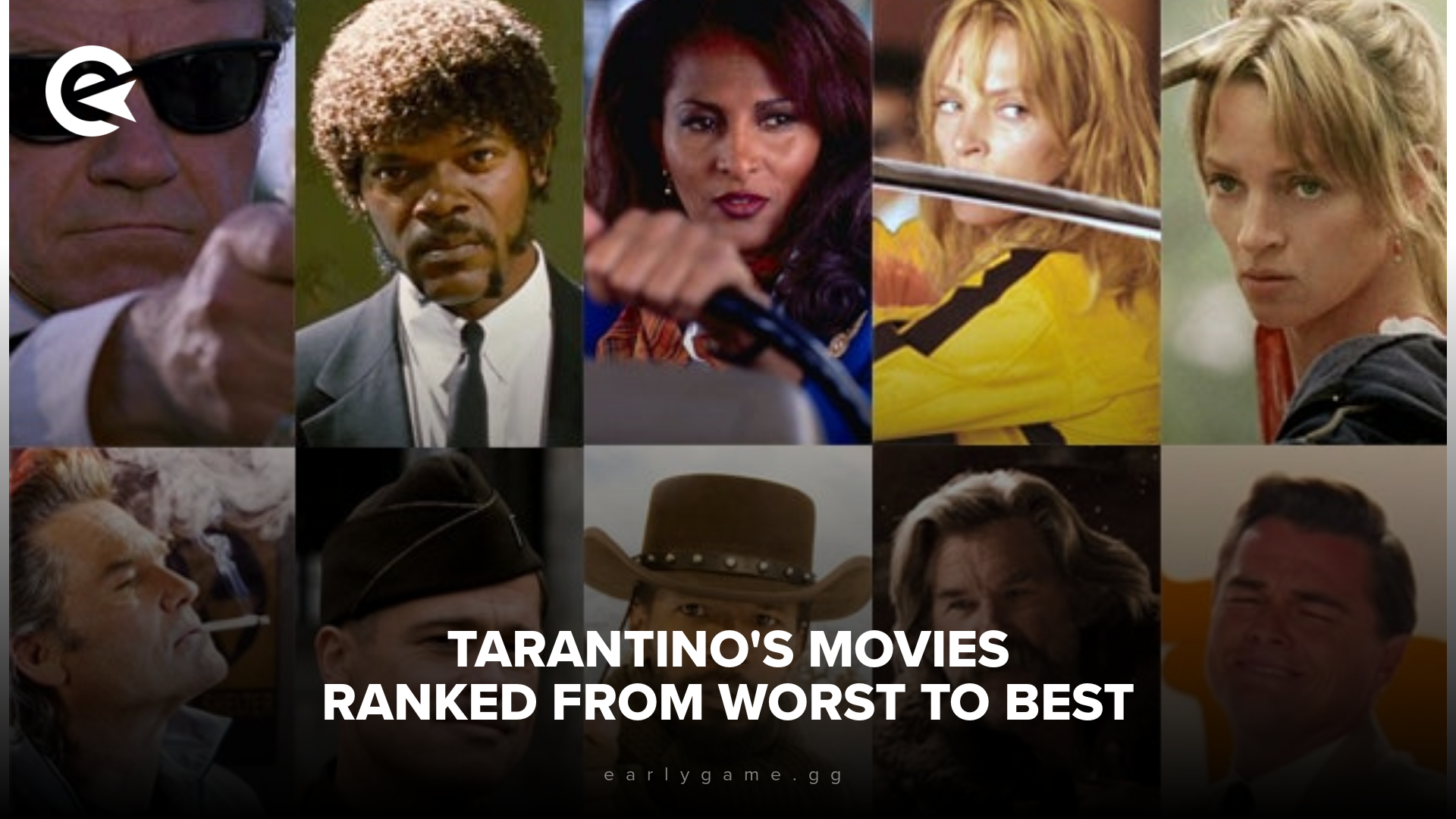 Tarantino Movies Ranked Worst To Best