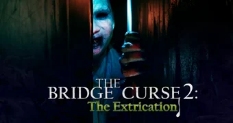 The Bridge Curse 2 The Extrication Survival Horror Set in Taiwan