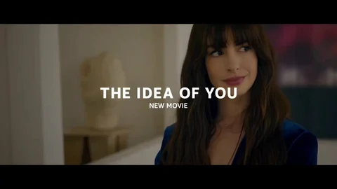 The Idea of You