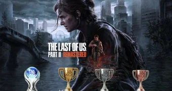 The Last of Us 2 Remastered Trophies