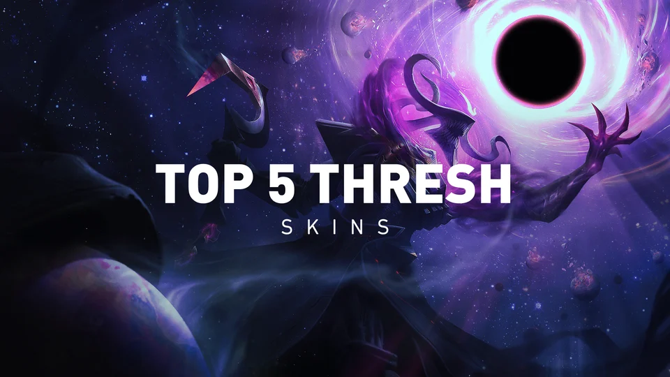 EarlyGame | These Are By Far The Best Thresh Skins!