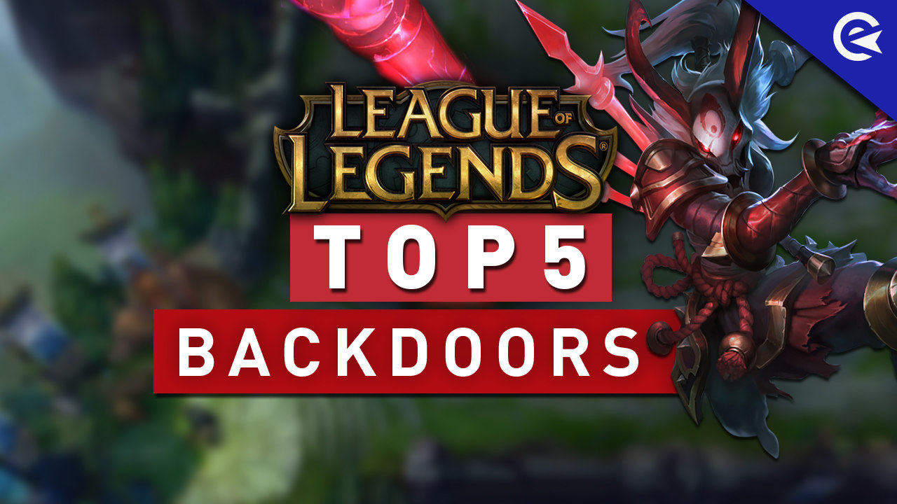Top 5 Backdoors in Lo L Thumbnail