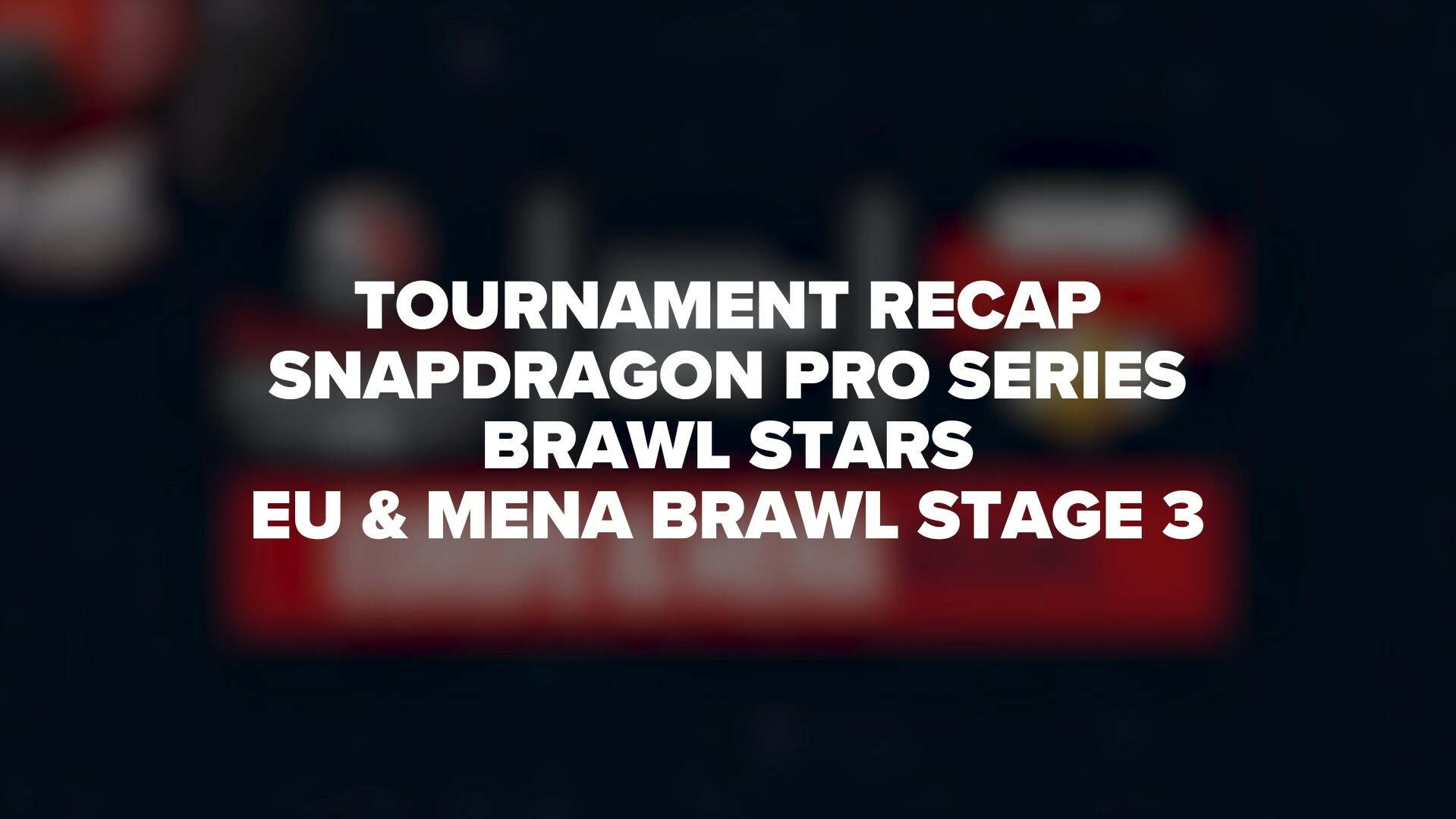 Tournament Stage3 S2 Brawl Stars