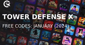 Tower Defense X Codes January 2024