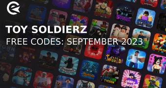 Toy Soldier Z codes september 2023