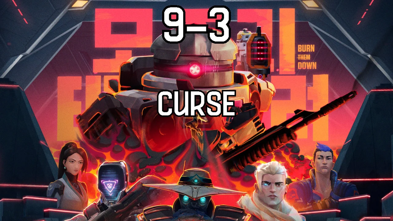 Valorant 9-3 Curse Explained