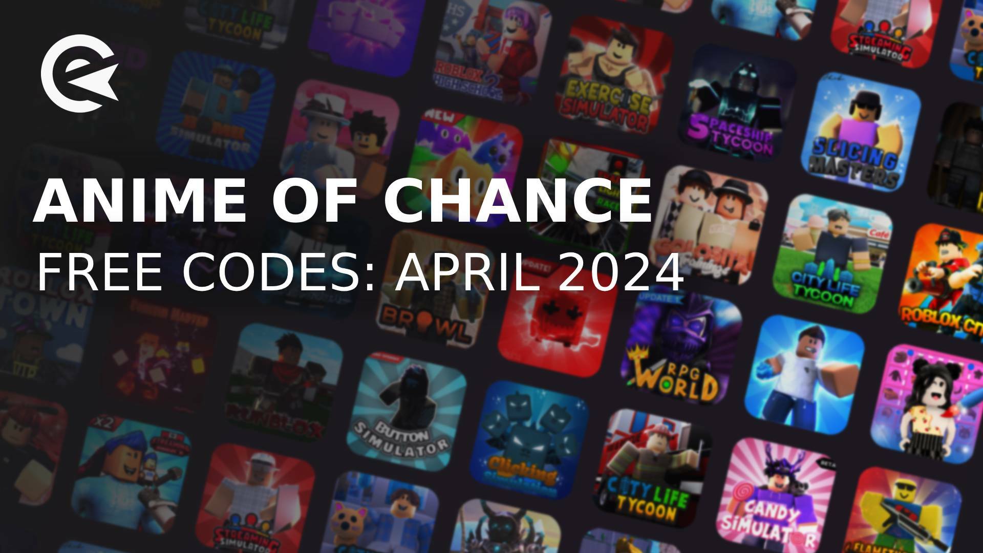 anime of chance codes april 2024