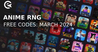 Anime rng codes march 2024