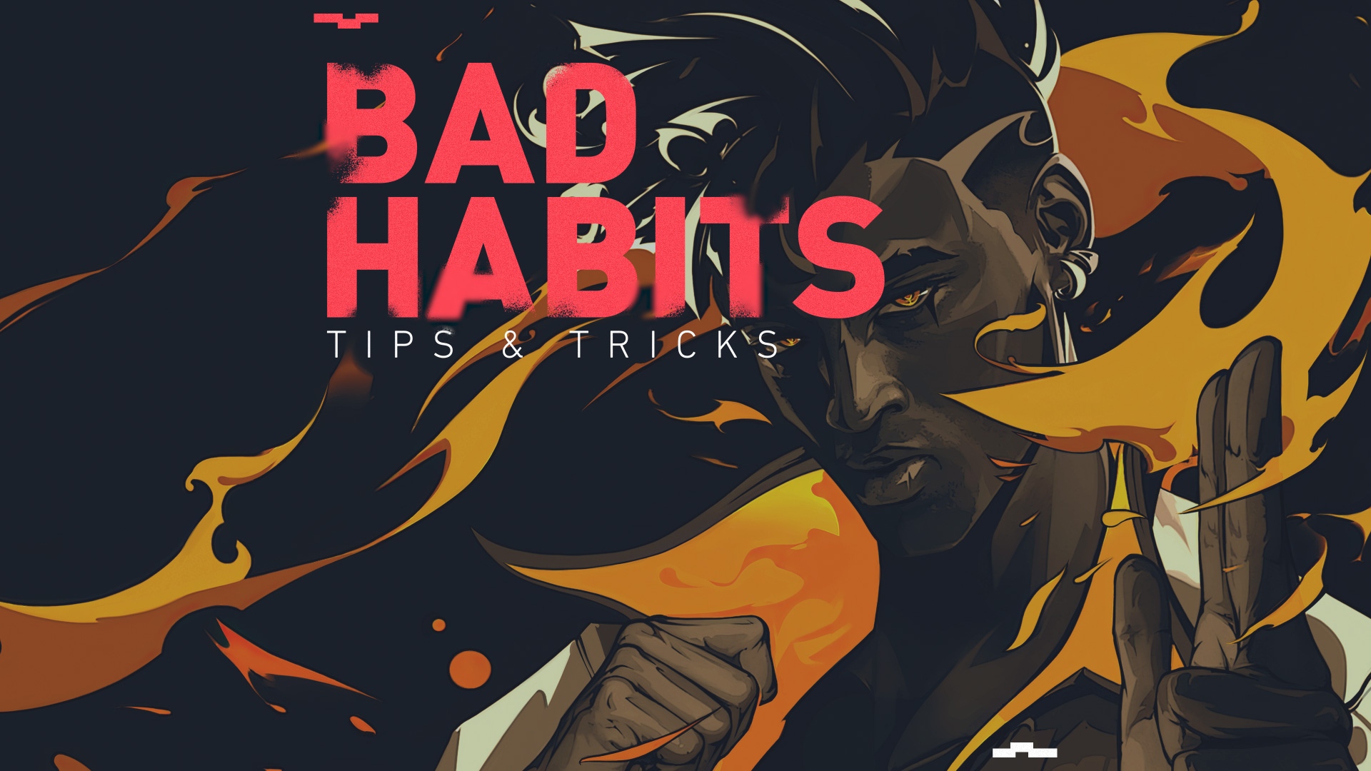 Bad habits valorant 00000