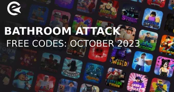 Bathroom attack codes october