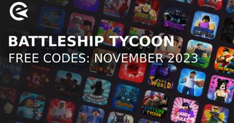 Battleship tycoon codes november 2023