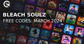 Bleach soulz codes march 2024