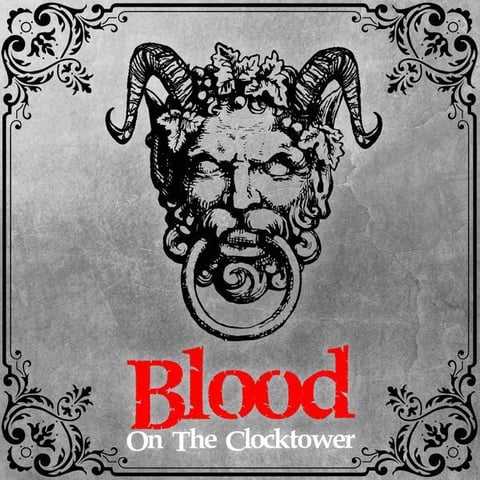 Blood on the clocktower