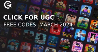 Click for ugc codes march