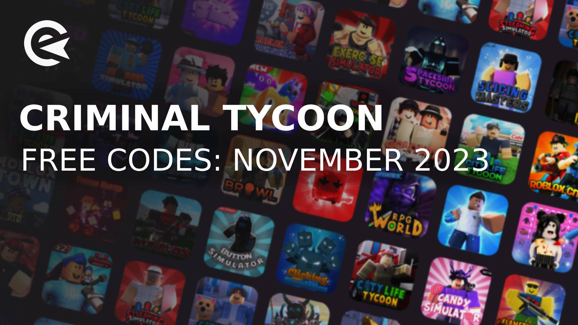 criminal tycoon codes november