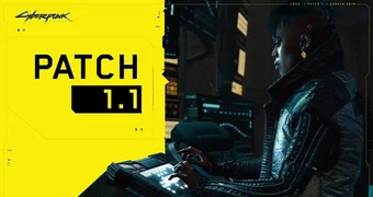 Cyberpunk 2077 update 1 1