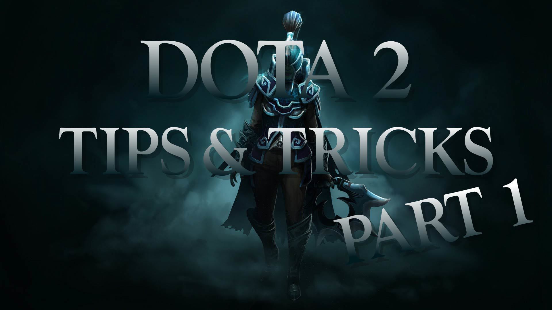 Dota2 tips and tricks part1 EN 00000