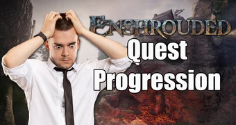 Enshrouded quest progression