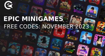 Epic minigames codes november 2023