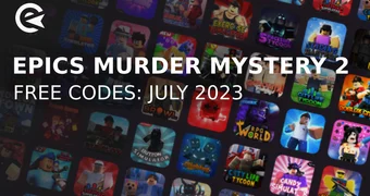 Epics murder mystery 2 codes