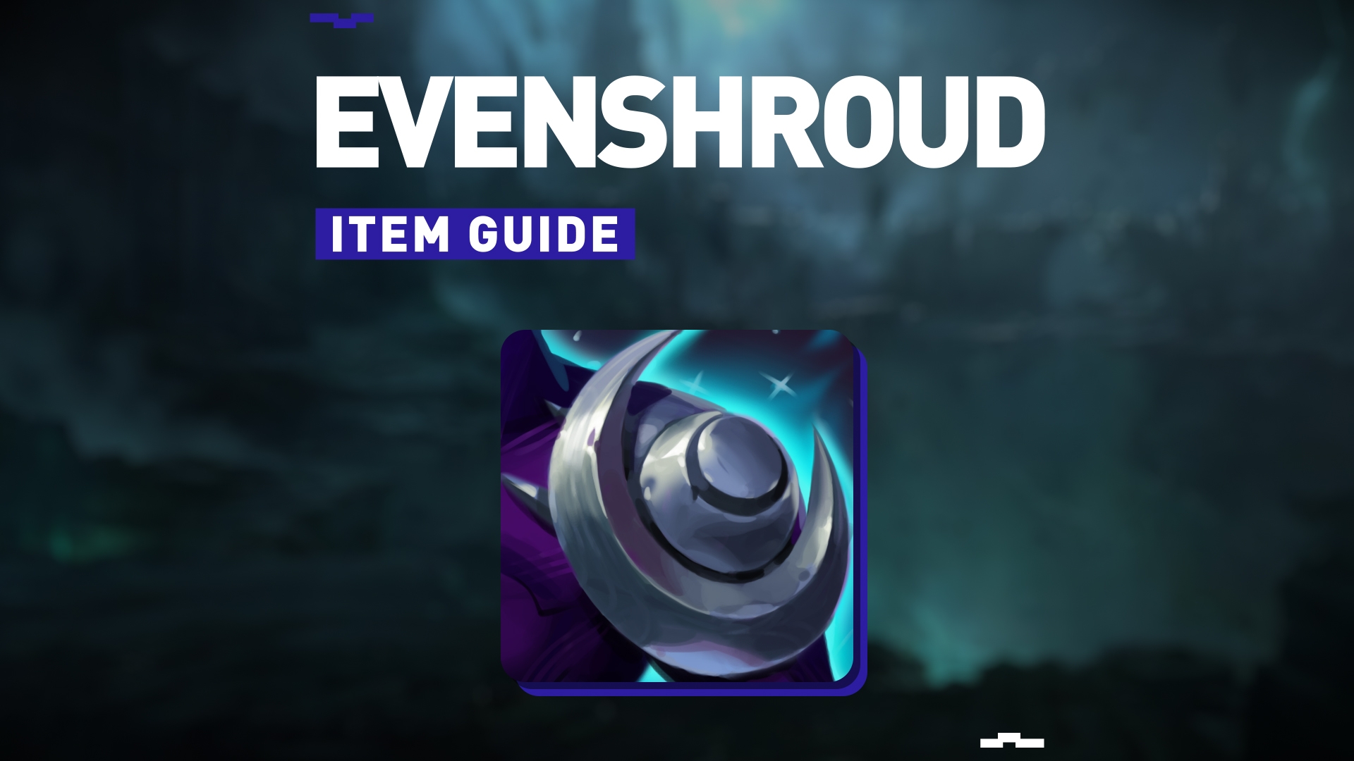 Evenshroud mythic support item 00000