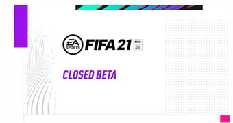 Fifa21 closed beta