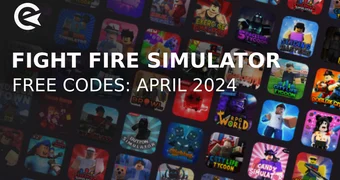 Fight fire simulator codes april