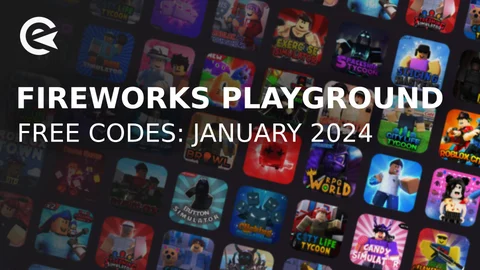 Fireworks playground codes january 2024