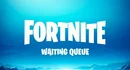 Fortnite waiting queue meaning