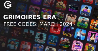 Grimoires era codes march