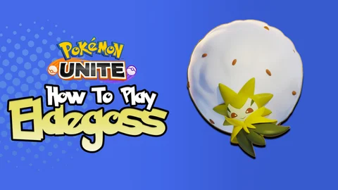 How to play eldegoss