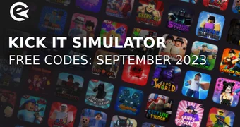 Kick it simulator codes september 2023