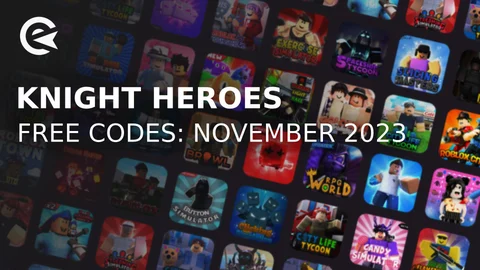 Knight heroes codes november