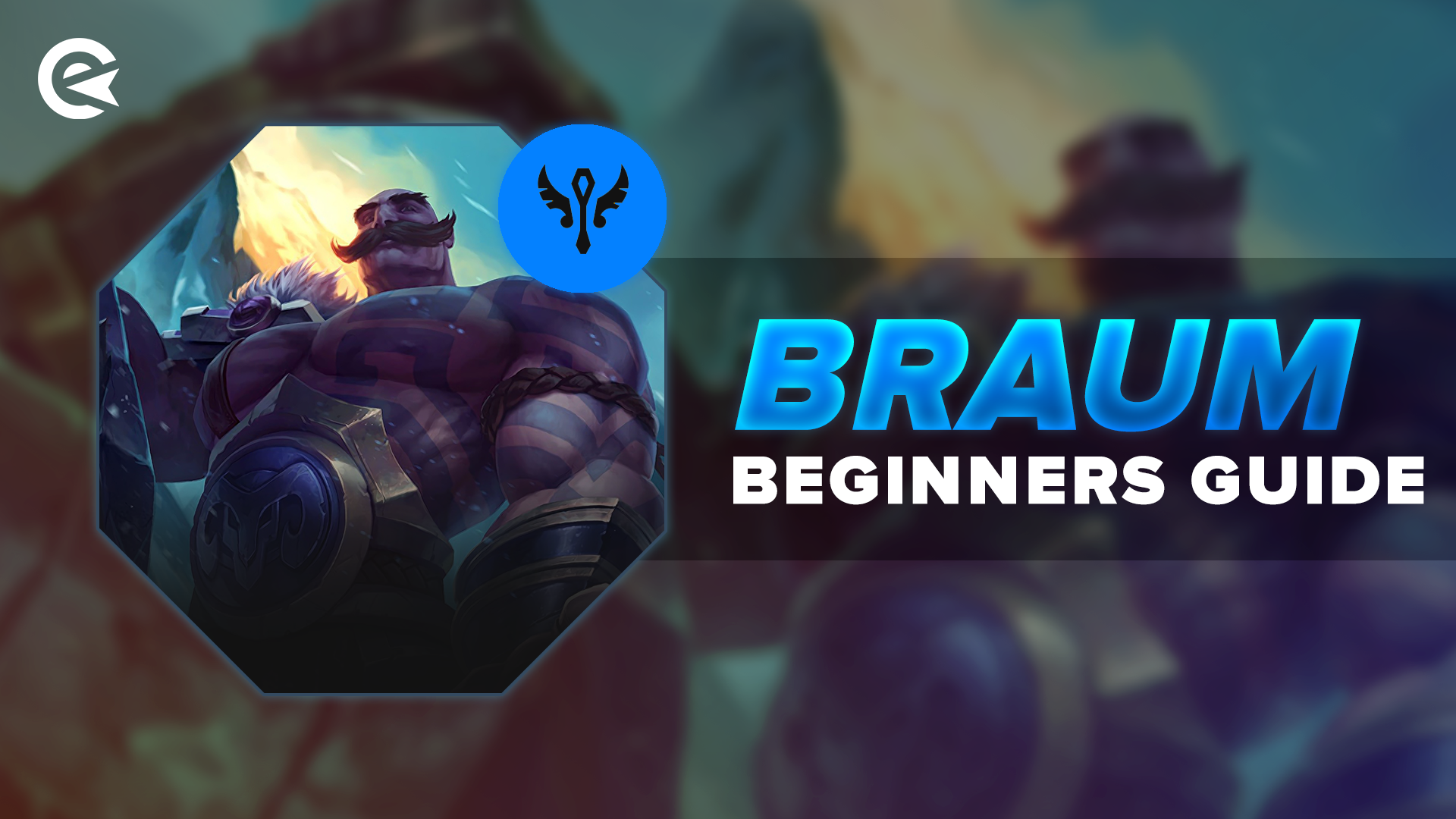 LoL Braum Guide Header