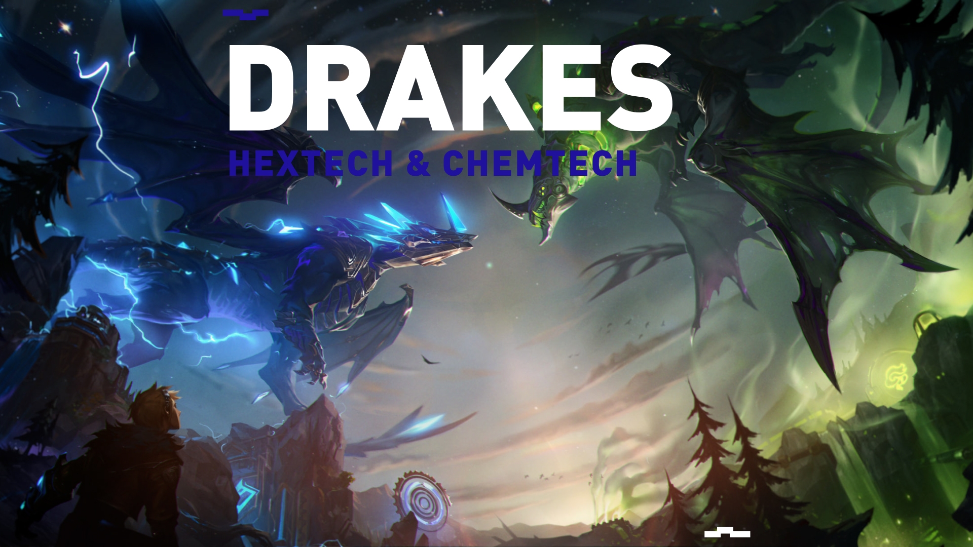 Lol new drakes chemtech hextech preseason guide0