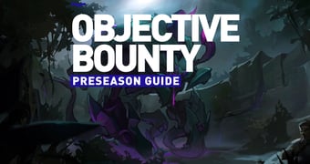 Lol new objective bounty preseason0