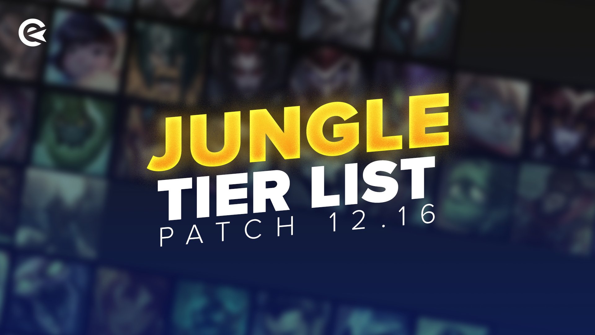 Lol patch 12 16 jungle