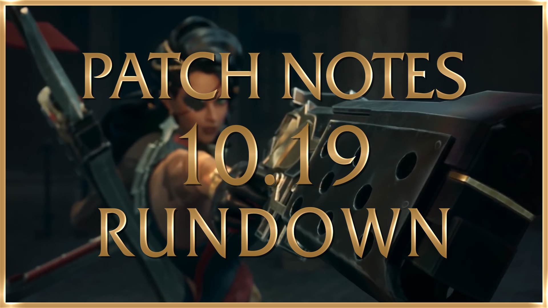 Lol patchnotes 10 19 00000
