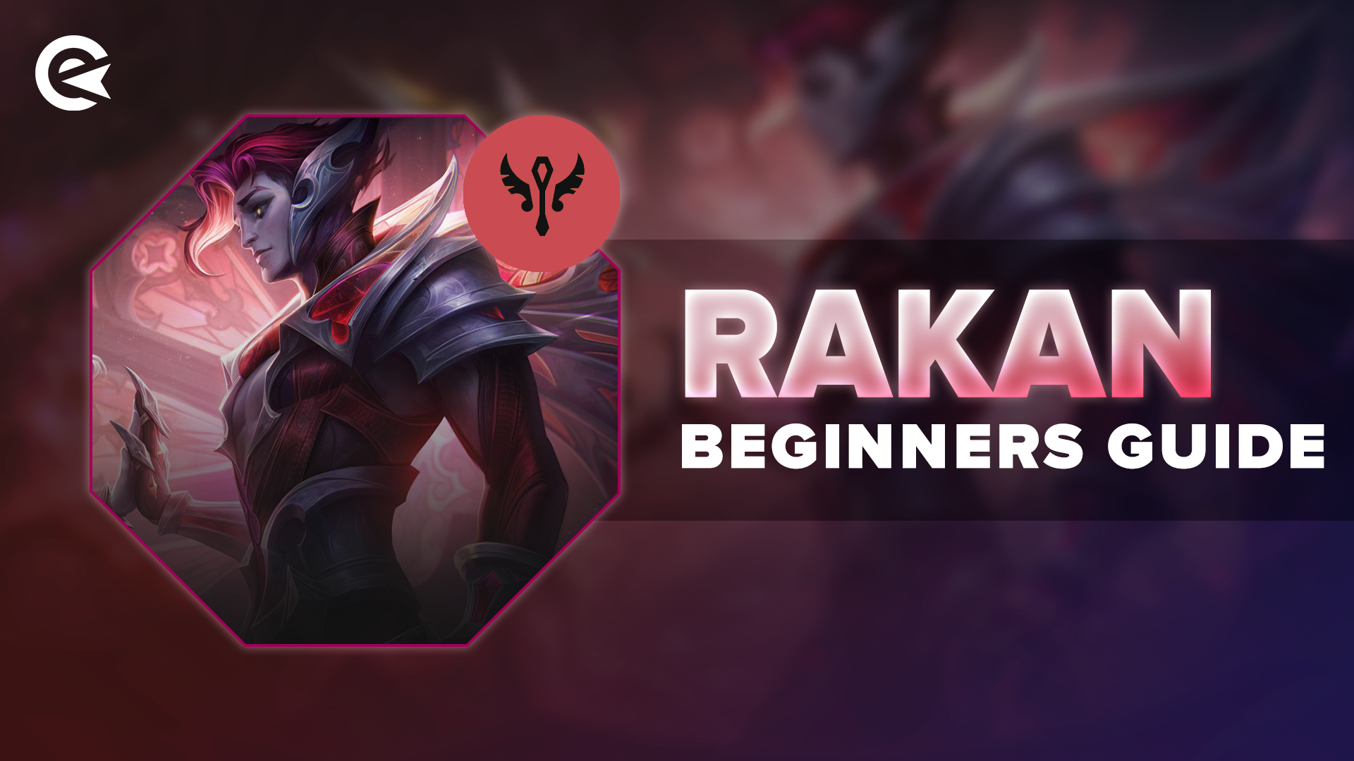 League of Legends Rakan Guide