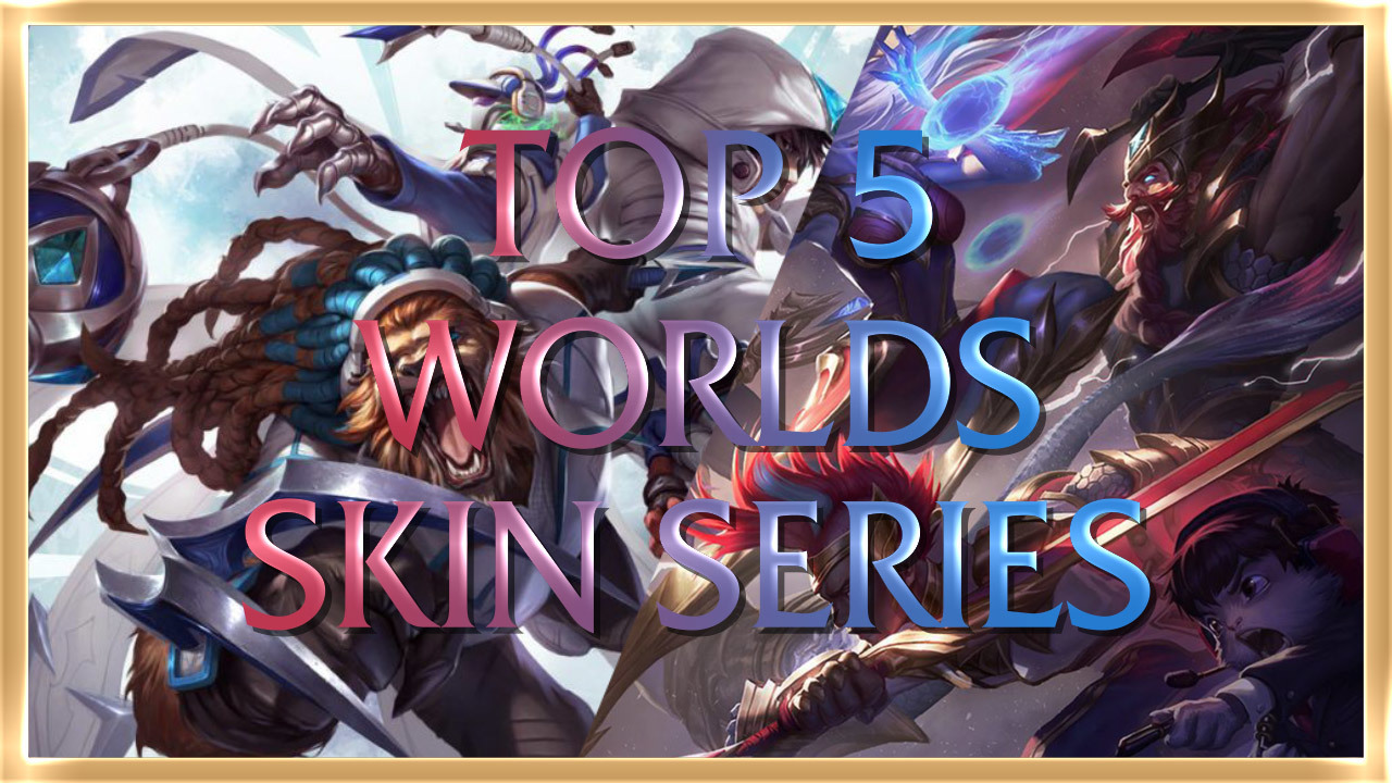 Lol world skins en 00000