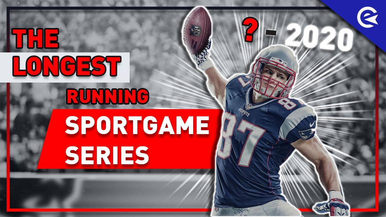Longest running sport games