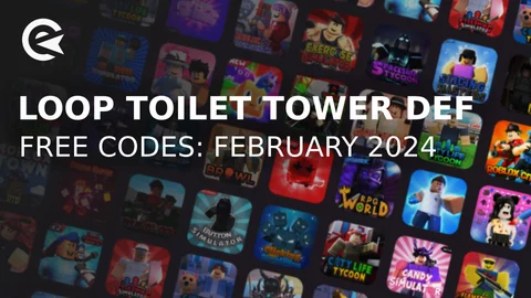 Loop toilet tower defense codes february