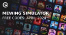 Mewing simulator codes april