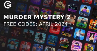 Murder mystery 2 codes april